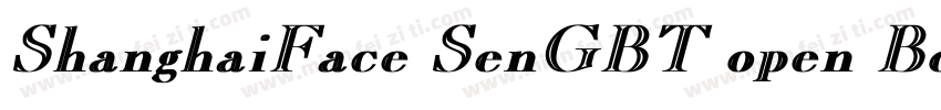 ShanghaiFace SenGBT open Bold字体转换